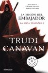 MISI�N DEL EMBAJADOR (LA ESP�A TRAIDORA 1), LA