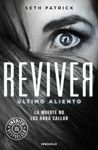 REVIVER. �LTIMO ALIENTO