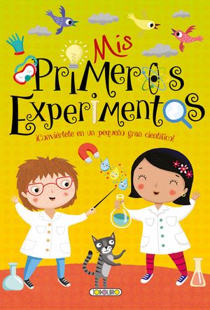 MIS PRIMEROS EXPERIMENTOS