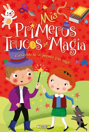 MIS PRIMEROS TRUCOS DE MAGIA