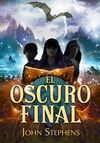 EL OSCURO FINAL (LOS LIBROS DE LOS OR�GENES 3)