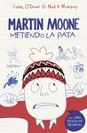 METIENDO LA PATA (MARTIN MOONE 1)