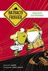 RESCATE EN RHANNA (UN CASO DE BATRACIO FROGGER 4)