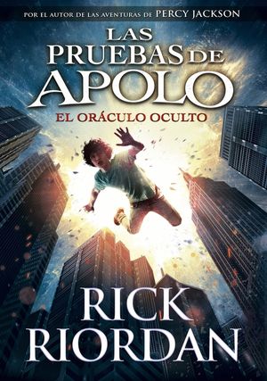 EL OR�CULO OCULTO (LAS PRUEBAS DE APOLO 1)