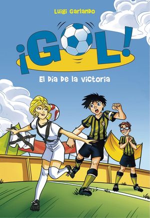 EL DA DE LA VICTORIA (SERIE GOL! 40)