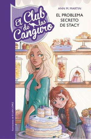 EL PROBLEMA SECRETO DE STACEY (EL CLUB DE LAS CANGURO 3)