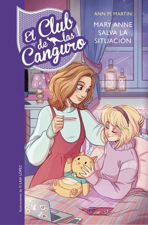 MARY ANNE SALVA LA SITUACIN (EL CLUB DE LAS CANGURO 4)