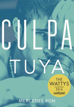 CULPA TUYA (CULPA MA 2)