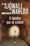 EL HOMBRE QUE SE ESFUM�