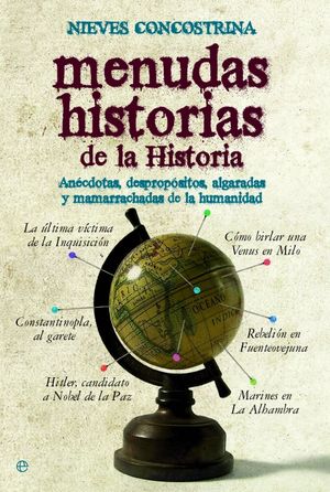 MENUDAS HISTORIAS DE LA HISTORIA. 15 ANIVERSARIO