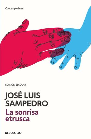 LA SONRISA ETRUSCA (EDICI�N ESCOLAR)