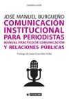 COMUNICACI�N INSTITUCIONAL PARA PERIODISTAS