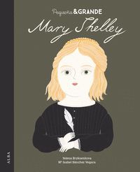 PEQUEA Y GRANDE MARY SHELLEY