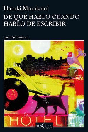 DE QU� HABLO CUANDO HABLO DE ESCRIBIR