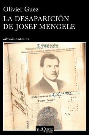 LA DESAPARICIN DE JOSEF MENGELE