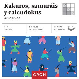 KAKUROS, SAMURIS Y CALCUDOKUS (CUADRADOS DE DIVERSIN)