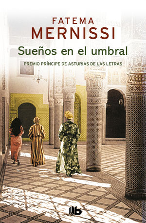 SUE�OS EN EL UMBRAL. MEMORIAS DE UNA NI�A DEL HAR�N