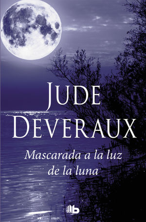 MASCARADA A LA LUZ DE LA LUNA (TRILOGA MOONLIGHT 3)