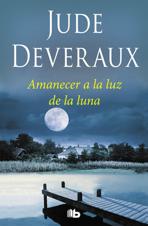 AMANECER A LA LUZ DE LA LUNA (TRILOGA MOONLIGHT 1)