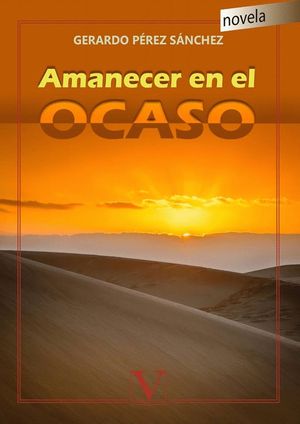 AMANECER EN EL OCASO