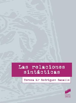 LAS RELACIONES SINTCTICAS