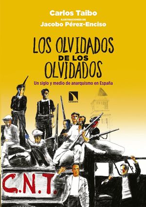 LOS OLVIDADOS DE LOS OLVIDADOS