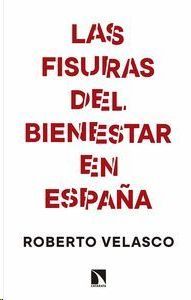 LAS FISURAS DEL BIENESTAR EN ESPAA