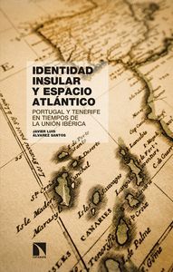 IDENTIDAD INSULAR Y ESPACIO ATLNTICO