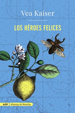 LOS HROES FELICES (ADN)