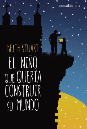 EL NI�O QUE QUER�A CONSTRUIR SU MUNDO