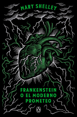 FRANKENSTEIN O EL MODERNO PROMETEO (EDICIN CONMEMORATIVA)