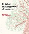 EL �RBOL QUE SOBREVIVI� AL INVIERNO