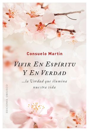 VIVIR EN ESP�RITU Y EN VERDAD