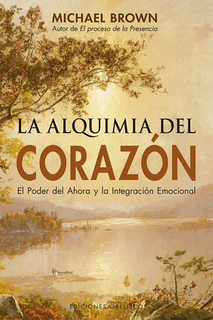 LA ALQUIMIA DEL CORAZN (N.E.)