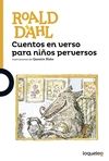 CUENTOS EN VERSO PARA NIOS PERVERSOS
