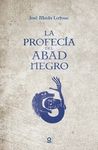 LA PROFECA DEL ABAD NEGRO