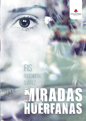 MIRADAS HURFANAS