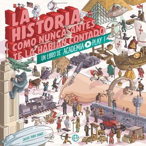 LA HISTORIA COMO NUNCA ANTES TE LA HAB�AN CONTADO