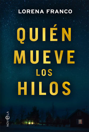 QUIN MUEVE LOS HILOS
