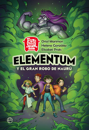 ELEMENTUM Y EL GRAN ROBO DE NAURU