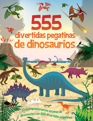 555 DIVERTIDAS PEGATINAS DE DINOSAURIOS