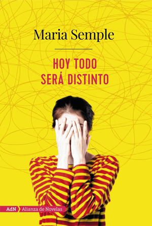 HOY TODO SER� DISTINTO (ADN)