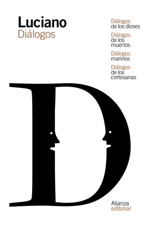 DI�LOGOS DE LOS DIOSES / DI�LOGOS DE LOS MUERTOS / DI�LOGOS MARINOS / DI�LOGOS D