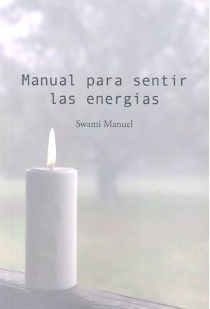 MANUAL PARA SENTIR LAS ENERGAS