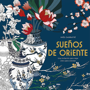 SUEOS DE ORIENTE. UNA INVITACIN PARA VIAJAR