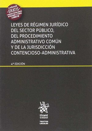 LEYES DE RGIMEN JURDICO DEL SECTOR PBLICO, PROCEDIMIENTO ADMINISTRATIVO COMUN