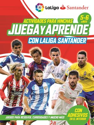 JUEGA Y APRENDE CON LA LIGA 5-6 AOS