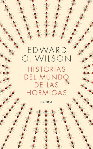HISTORIAS DEL MUNDO DE LAS HORMIGAS