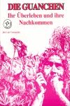 DIE GUANCHEN IHR _BERLEBEN UND IHRE NACHKOMMEN