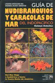 NUDIBRANQUIOS Y CARACOLAS DE MAR DEL INDOPACFICO